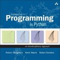 Cover Art for 9780134076430, Introduction to Programming in Python: An Interdisciplinary Approach by Robert Sedgewick, Kevin Wayne, Robert Dondero