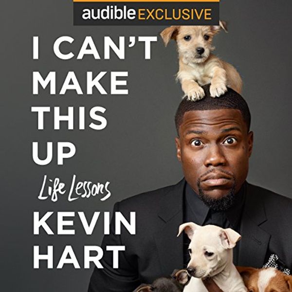 Cover Art for B06W586FNV, I Can't Make This Up: Life Lessons by Kevin Hart