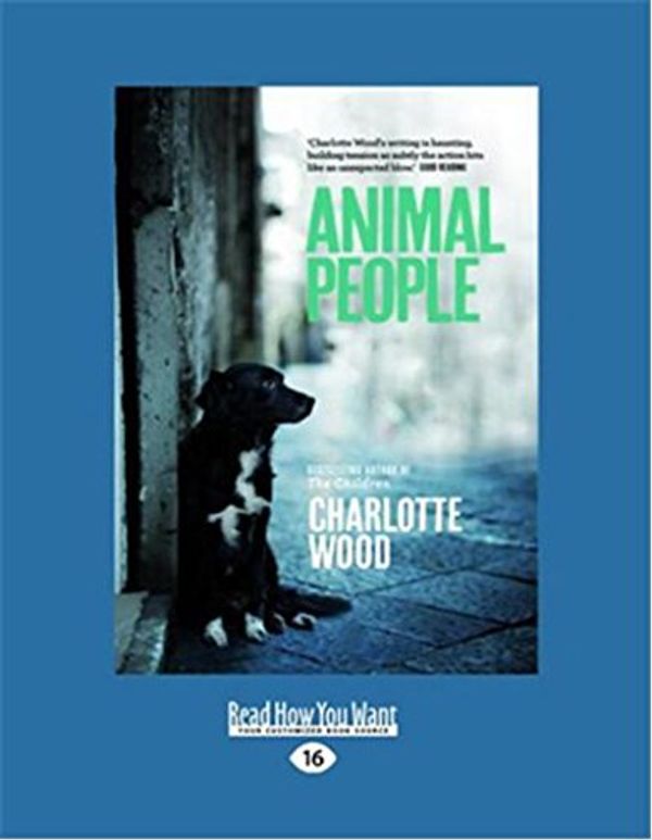 Cover Art for 9781459628229, Animal People by Wood