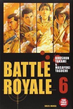 Cover Art for B01B98P0EM, BATTLE ROYALE T06 by TAKAMI KOUSHUN (July 02,2004) by Takami Koushun;taguchi Masayuki