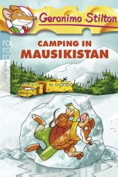 Cover Art for 9783499216534, Camping in Mausikistan by Geronimo Stilton