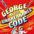 Cover Art for 9781481466271, George and the Unbreakable CodeGeorge's Secret Key by Stephen Hawking, Lucy Hawking