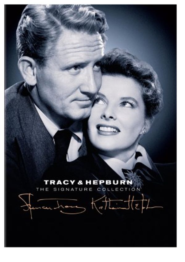 Cover Art for 0883929280575, Tracy & Hepburn: The Signature Collection (Pat and Mike / Adam's Rib / Woman of the Year / The Spencer Tracy Legacy: A Tribute by Katharine Hepburn) by 