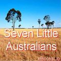 Cover Art for 9781412176859, Seven Little Australians by Ethel Turner