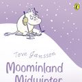 Cover Art for 9780140305029, Moominland Midwinter by Tove Jansson