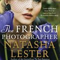 Cover Art for 9780733640025, The French Photographer by Natasha Lester