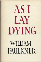 Cover Art for 9780394415819, As I Lay Dying by William Faulkner