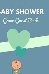 Cover Art for 9781079142488, Baby Shower Game Guest Book: funny mad lib style fill in game guest book comes with funny fill in style pages that will bring funny laughs when read ... shower, new mom, gender reveal party game! by Bump Game Publishing
