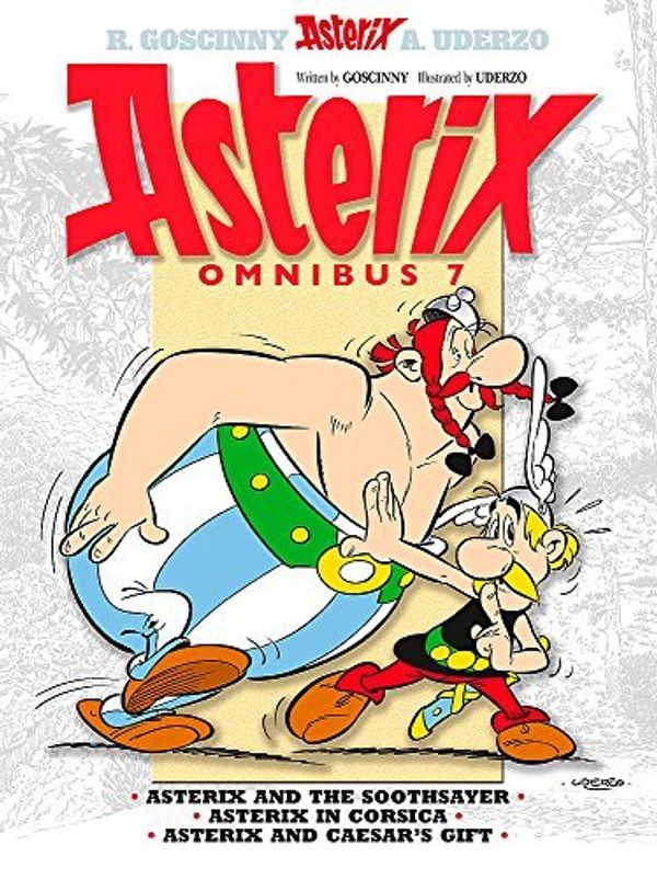 Cover Art for B01FIWYMTO, Asterix Omnibus 7: Includes Asterix and the Soothsayer #19, Asterix in Corsica #20, and Asterix and Caesar's Gift #21 by Rene Goscinny (2014-06-03) by Rene Goscinny Albert Uderzo