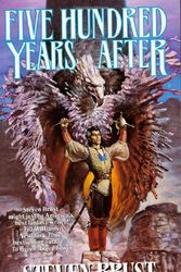 Cover Art for 9780812515220, Five Hundred Years after by Steven Brust