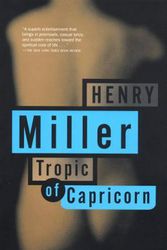 Cover Art for 9780802151827, Tropic of Capricorn by Henry Miller