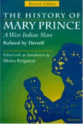 Cover Art for 9780472084104, The History of Mary Prince, a West Indian Slave, Related by Herself by Mary Prince
