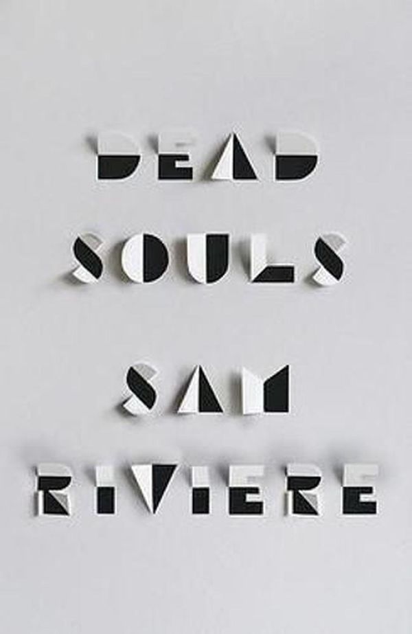 Cover Art for 9781474617659, Dead Souls by Sam Riviere