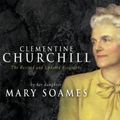 Cover Art for 9780385604468, Clementine Churchill by Mary Soames