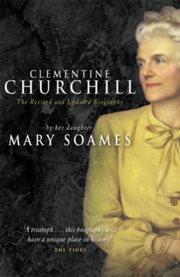 Cover Art for 9780385604468, Clementine Churchill by Mary Soames