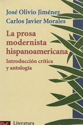 Cover Art for 9788420634135, La Prosa Modernista Hispanoamericana by Jose Olivio Jimenez