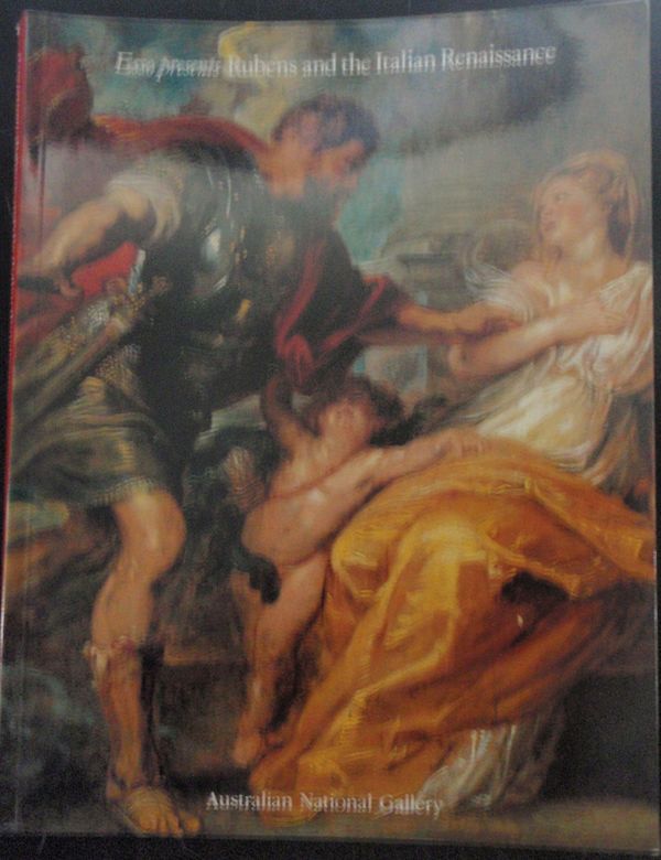Cover Art for 9780642130501, Esso Presents Rubens and the Italian Renaissance by Australian National Gallery