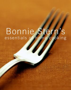 Cover Art for 9780679312543, Bonnie Stern's Essentials of Home Cooking by Bonnie Stern