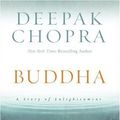 Cover Art for 9780061429316, Buddha by Deepak Chopra