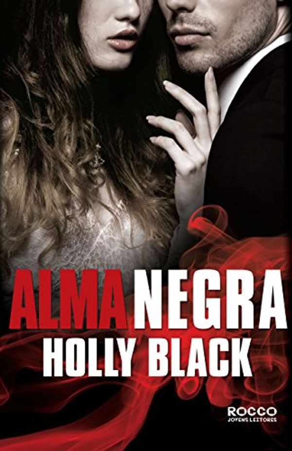 Cover Art for 9788579802539, Alma Negra (Em Portuguese do Brasil) by Holly Black