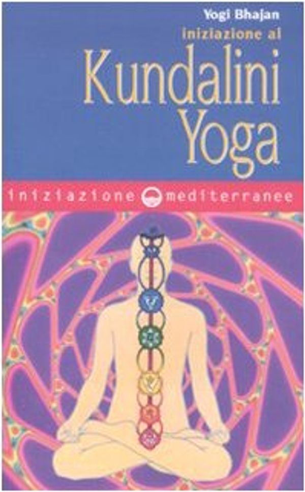 Cover Art for 9788827219645, Iniziazione al kundalini yoga by Yogi Bhajan
