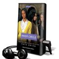 Cover Art for 9781615879267, Inner Circle [With Earbuds] by Cassandra Campbell and Kate Brian