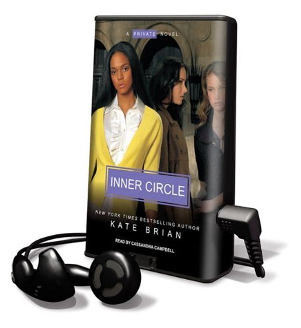 Cover Art for 9781615879267, Inner Circle [With Earbuds] by Cassandra Campbell and Kate Brian