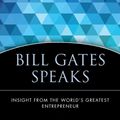Cover Art for 9780471401698, Bill Gates Speaks by Janet Lowe