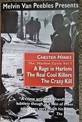 Cover Art for 9780862415969, The Harlem Cycle: A Rage in Harlem; The Real Cool Killers; The Crazy Kill by Chester Himes