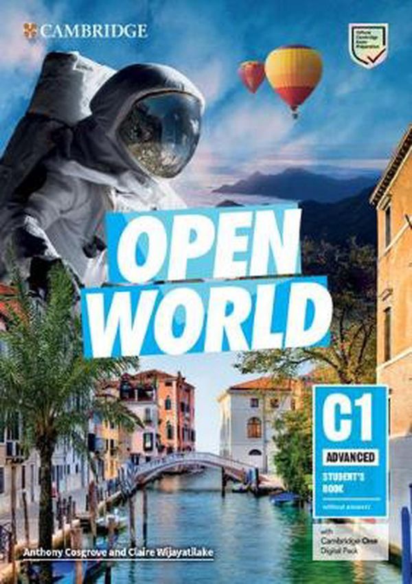 Cover Art for 9781108891462, Open World Advanced Student's Book without Answers by Anthony Cosgrove, Claire Wijayatilake