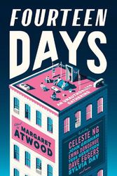 Cover Art for 9781529115581, Fourteen Days: An Unauthorized Gathering by Margaret Atwood, Celeste Ng, John Grisham, Meg Wolitzer