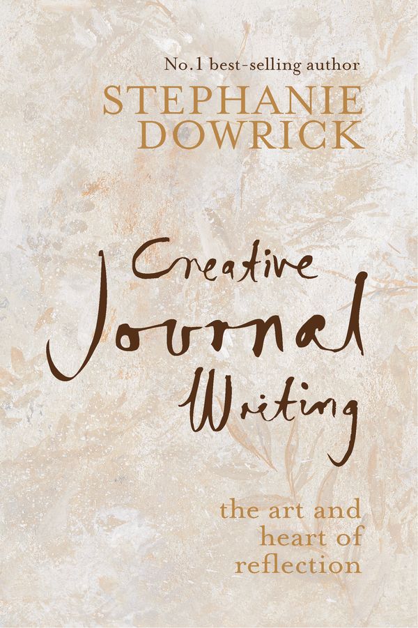 Cover Art for 9781741751376, Creative Journal Writing by Stephanie Dowrick