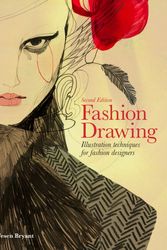 Cover Art for 9781780678344, Fashion Drawing, Second Edition: Illustration Techniques for Fashion Designers by Michele Wesen Bryant
