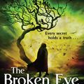 Cover Art for 9781841499093, The Broken Eye by Brent Weeks