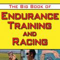 Cover Art for 9781628731316, The Big Book of Endurance Training and Racing by Philip Maffetone