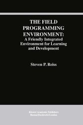 Cover Art for 9780792395379, The Field Programming Environment by Steven P. Reiss