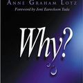 Cover Art for 9781418519452, Why? by Anne Graham Lotz