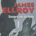 Cover Art for 9788466627894, Sangre en la Luna by James Ellroy