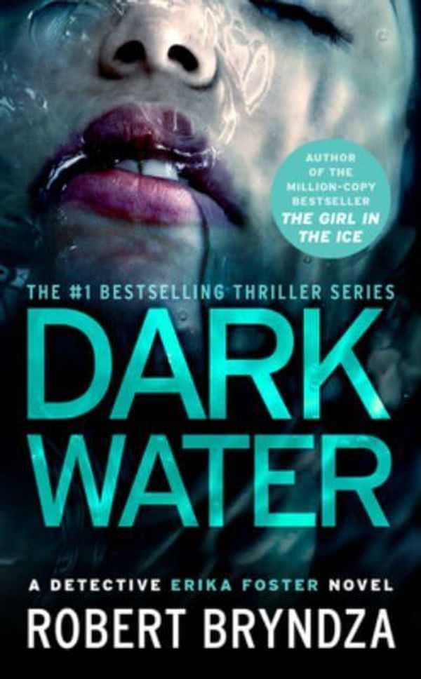 Cover Art for 9781538701935, Dark Water by Robert Bryndza