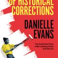 Cover Art for 9781529059441, The Office of Historical Corrections: A Novella and Stories by Danielle Evans