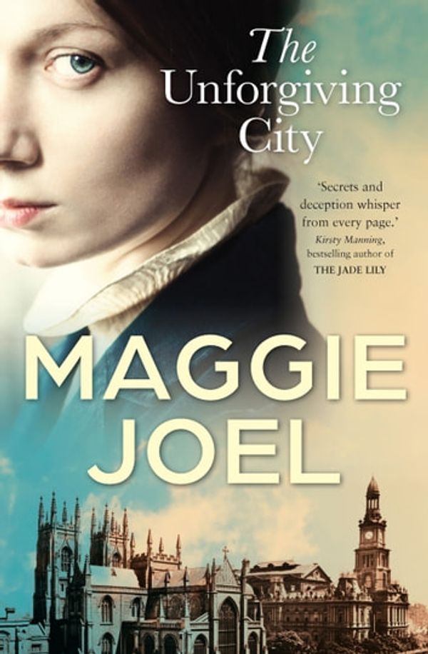 Cover Art for 9781760872229, The Unforgiving City by Maggie Joel