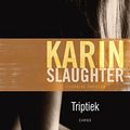 Cover Art for 9789023462644, Triptiek by Karin Slaughter