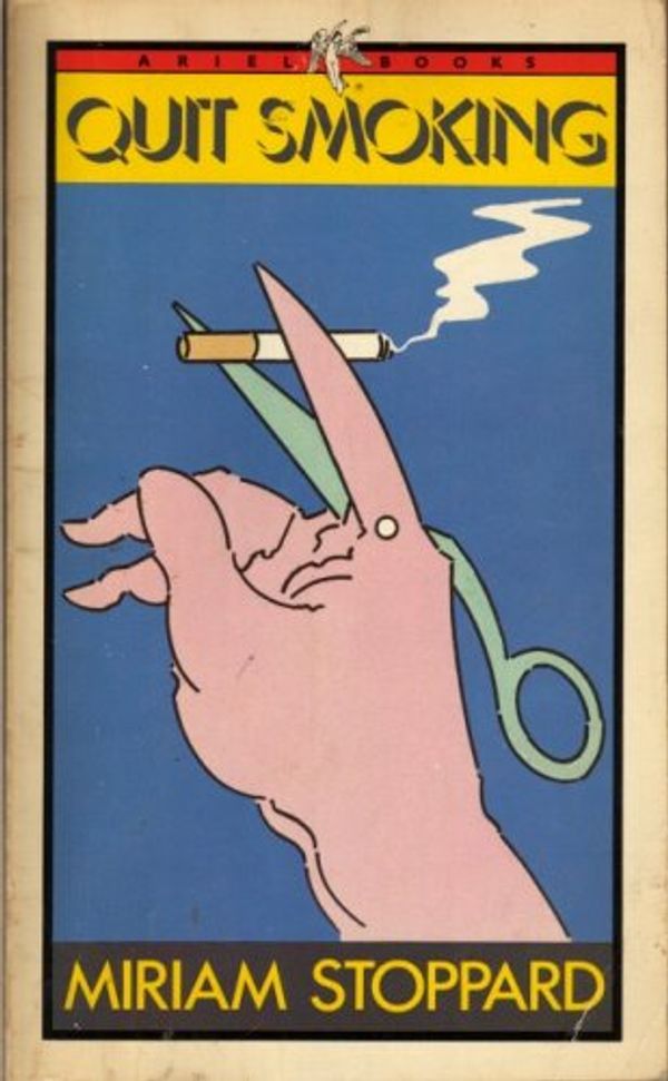 Cover Art for 9780563165415, Quit Smoking (Ariel Books) by Miriam Stoppard