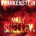 Cover Art for 9780141024448, Frankenstein by Mary Shelley