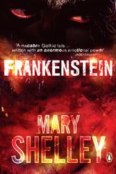 Cover Art for 9780141024448, Frankenstein by Mary Shelley