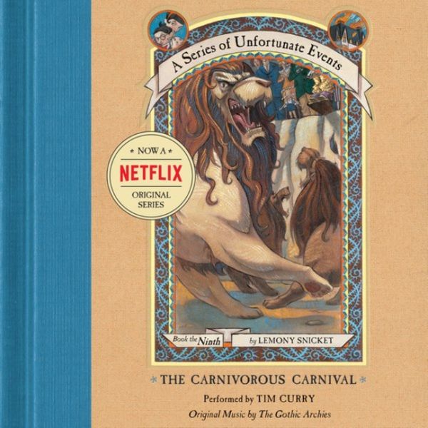 Cover Art for 9780060793395, Series of Unfortunate Events #9: The Carnivorous Carnival by Lemony Snicket
