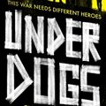 Cover Art for 9781789650358, Underdogs by Chris Bonnello