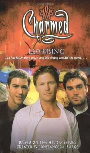 Cover Art for 9781416936695, Leo Rising (Charmed) by Paul Ruditis