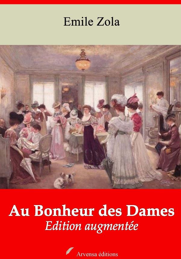 Cover Art for 9782368417522, Au Bonheur des Dames by Emile Zola