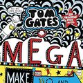 Cover Art for B07PP7THJF, Tom Gates: Mega Make and Do (and Stories Too!) by Liz Pichon
